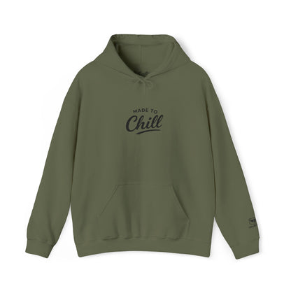 Made To Chill Hoodie