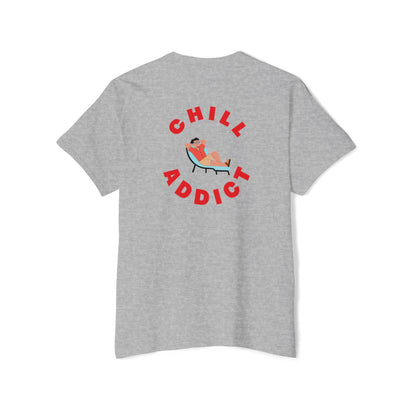 Unisex Chill Addict T-shirt