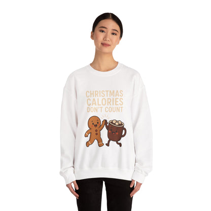 Christmas Calories Don't Count Sweatshirt