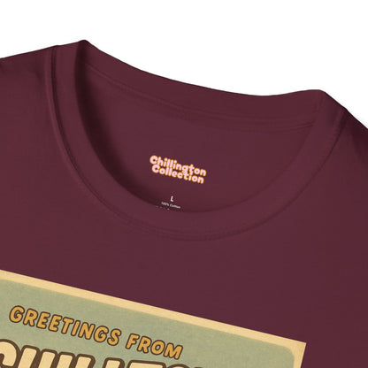 Welcome to Chilltown Unisex T-Shirt