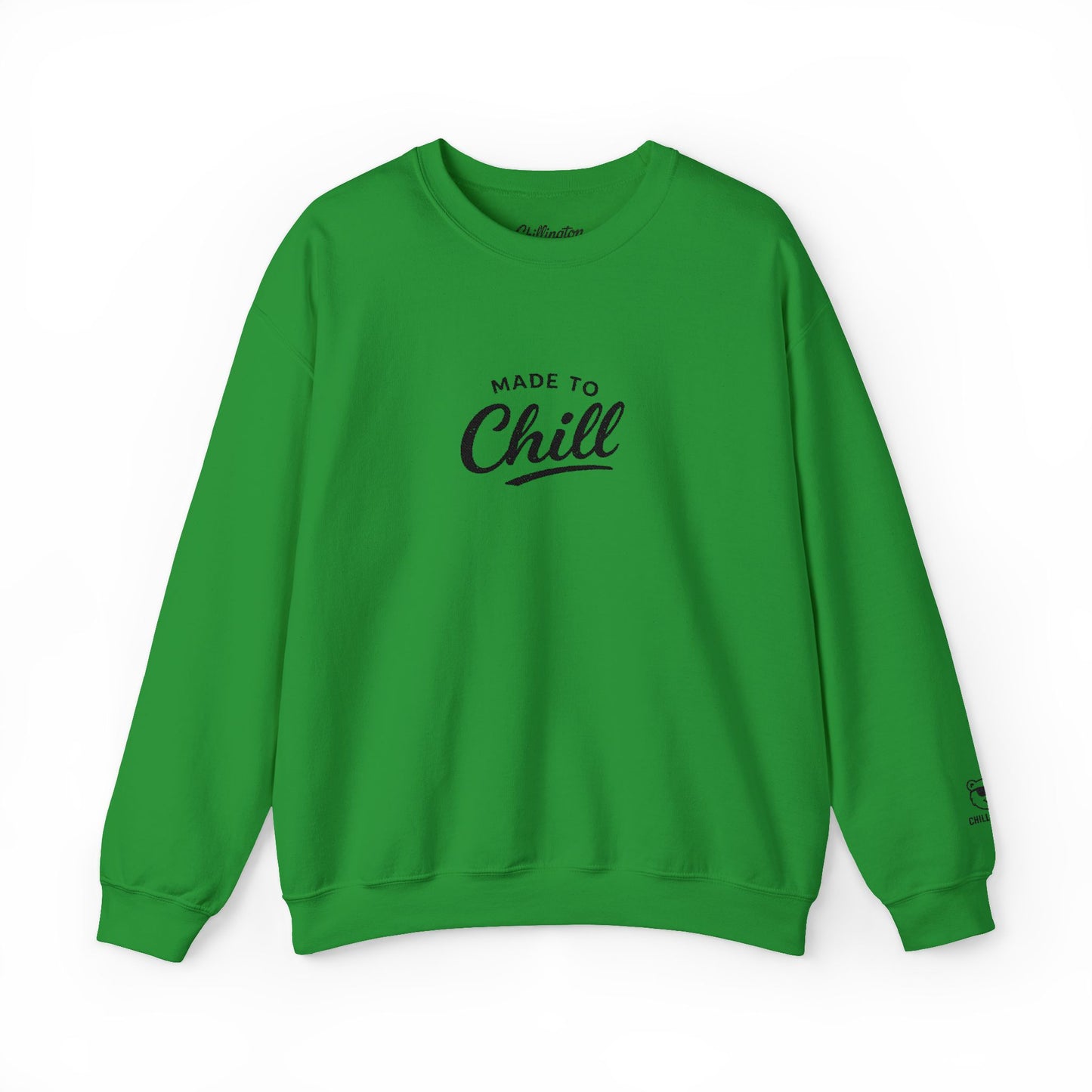 Made to Chill Sweatshirt