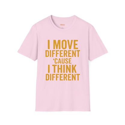 I Move Different Unisex T-Shirt