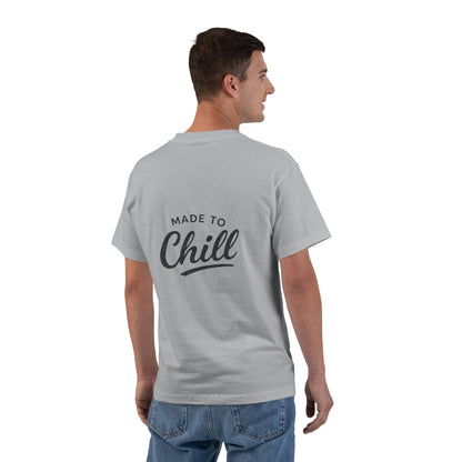 Made to Chill T-Shirt
