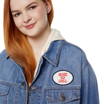 Born to Chill Iron-On Patch