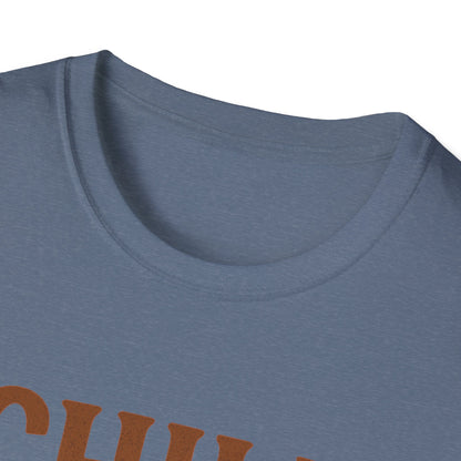 Chill Is A Mindset Unisex T-Shirt