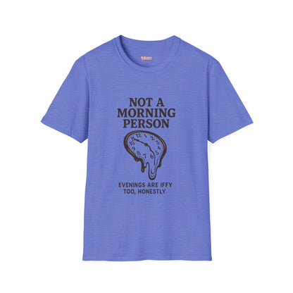 Not a Morning Person Unisex T-Shirt