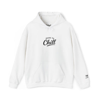 Made To Chill Hoodie