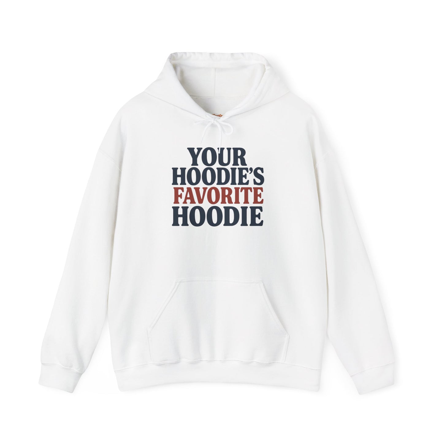 Hoodies Favorite Hoodie Unisex Hoodie