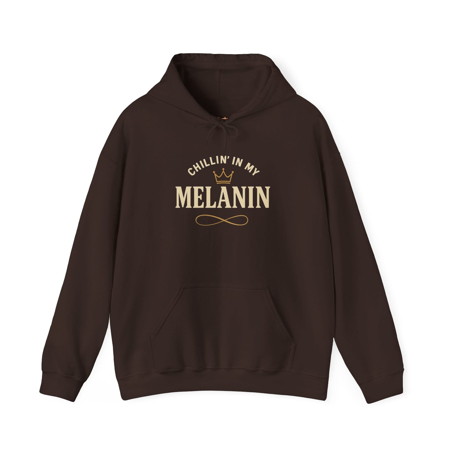 Chillin' in My Melanin Hoodie