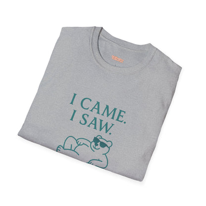 I Came, I Saw, I Left Early Unisex T-Shirt