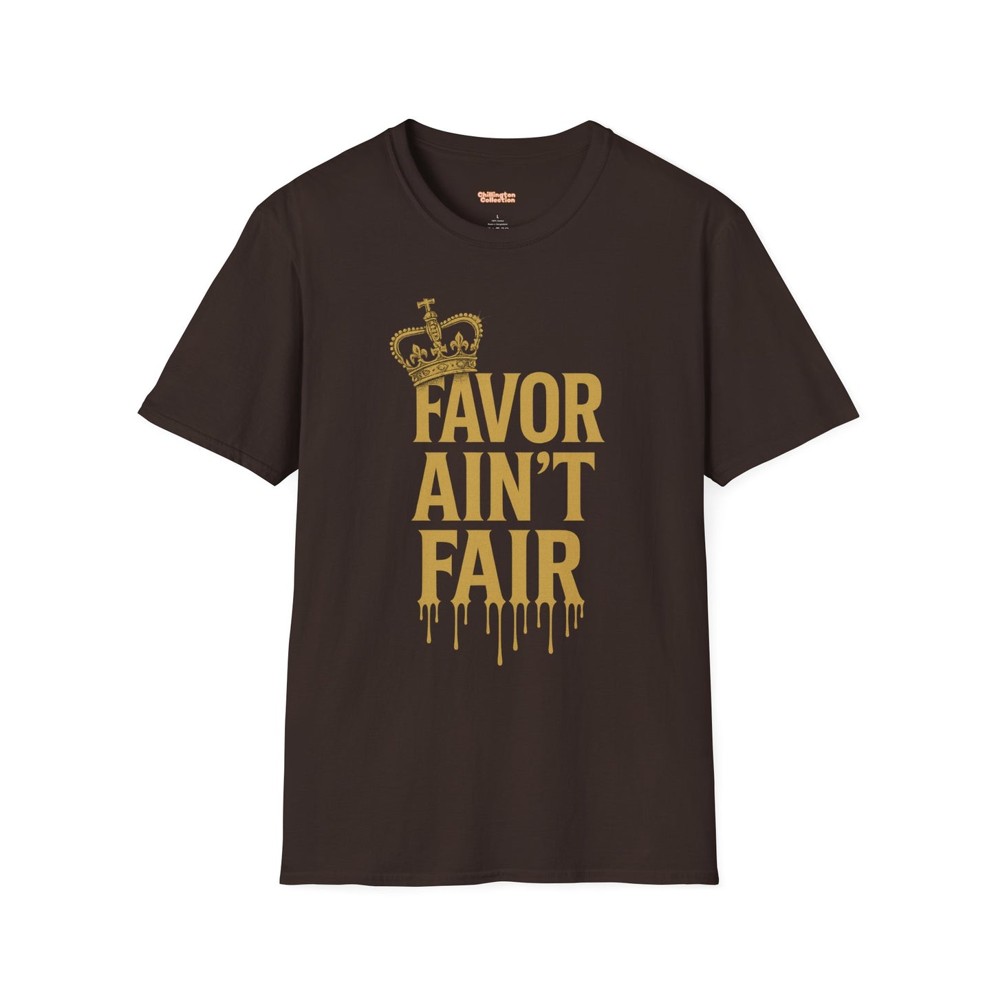 Favor Ain't Fair Unisex T-Shirt
