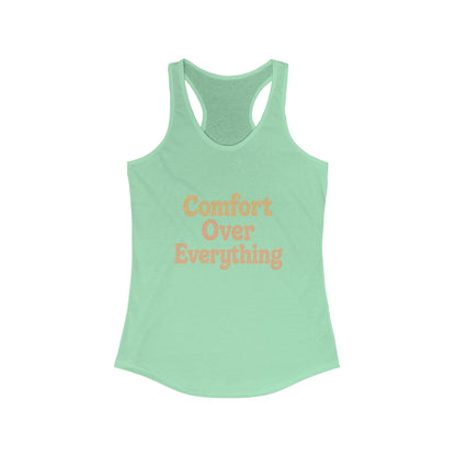 Comfort Over Everything Women's Tank