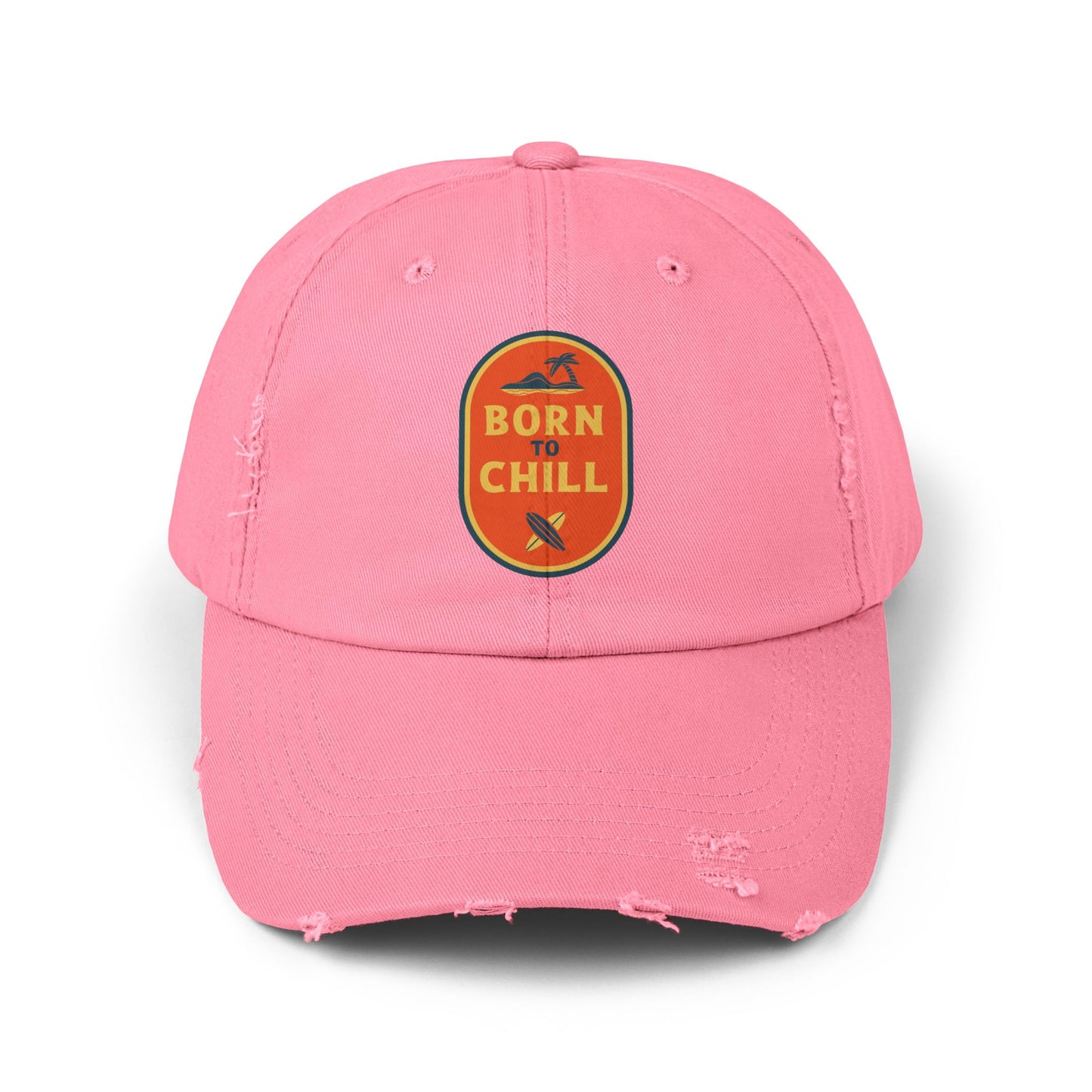 Born to Chill Unisex Distressed Cap