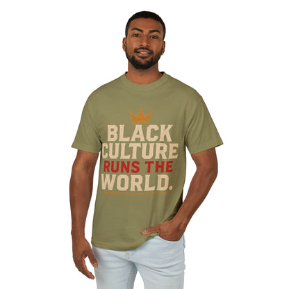 Black Culture Runs the World T-shirt