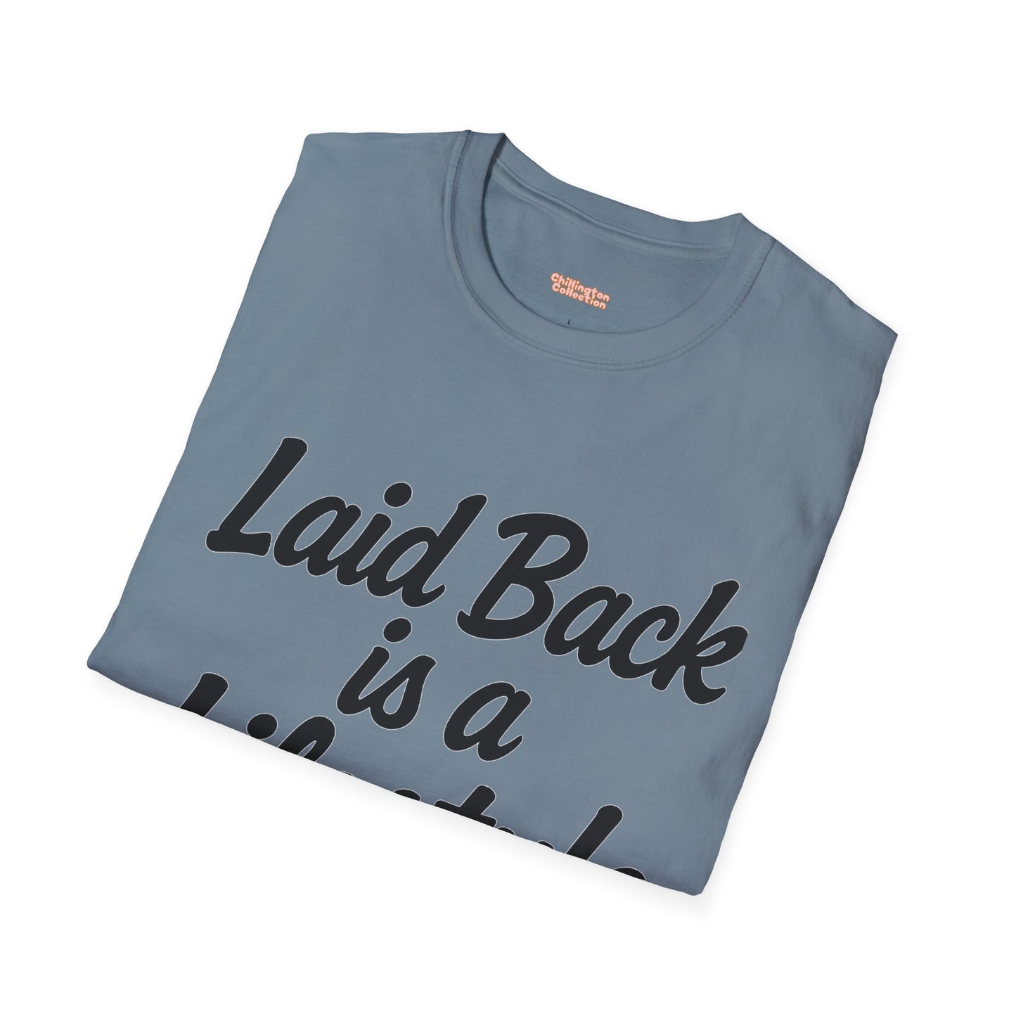 Laid Back Lifestyle T-Shirt