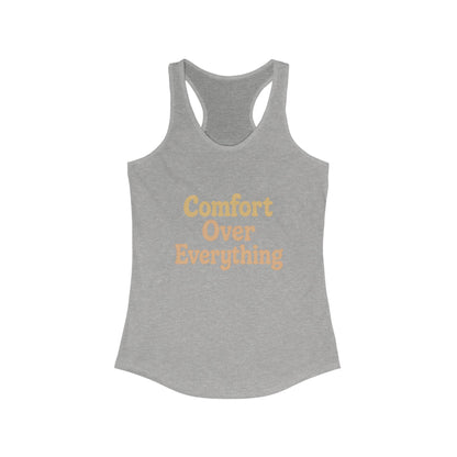Comfort Over Everything Women's Tank