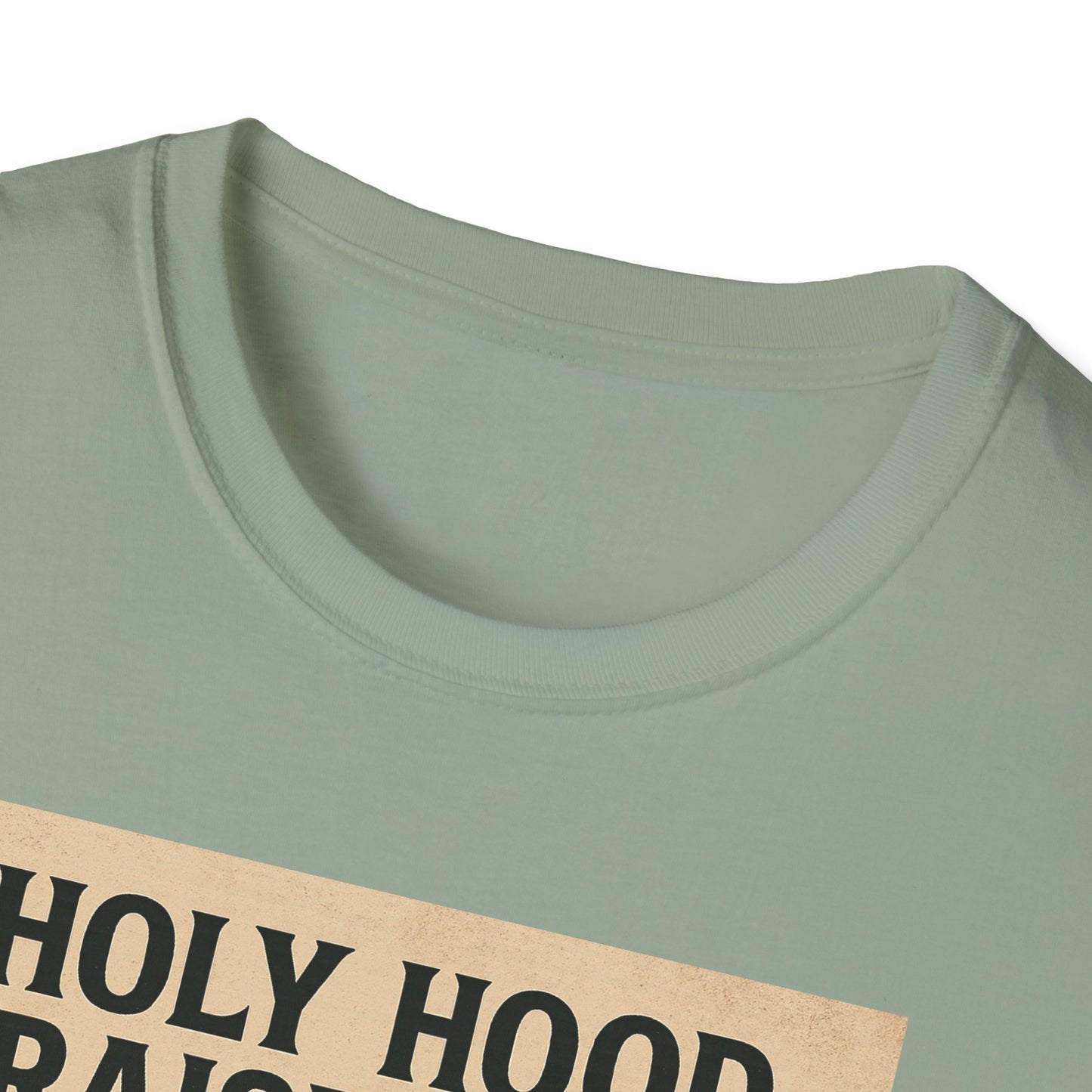 Holy Hood Unisex T-Shirt