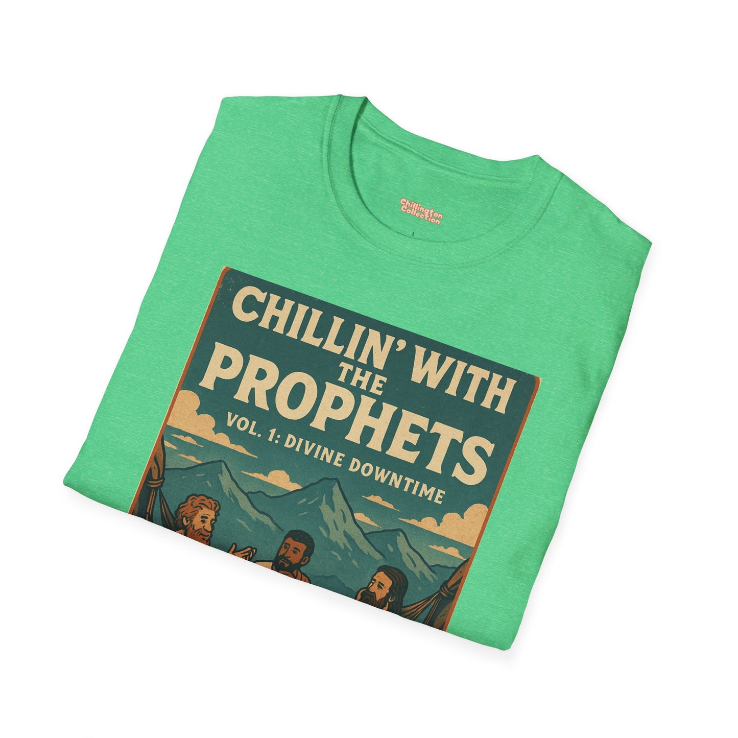 Chillin with the Prophets Unisex T-Shirt