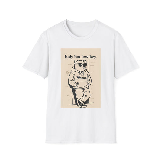 Holy But Low Key Unisex T-Shirt