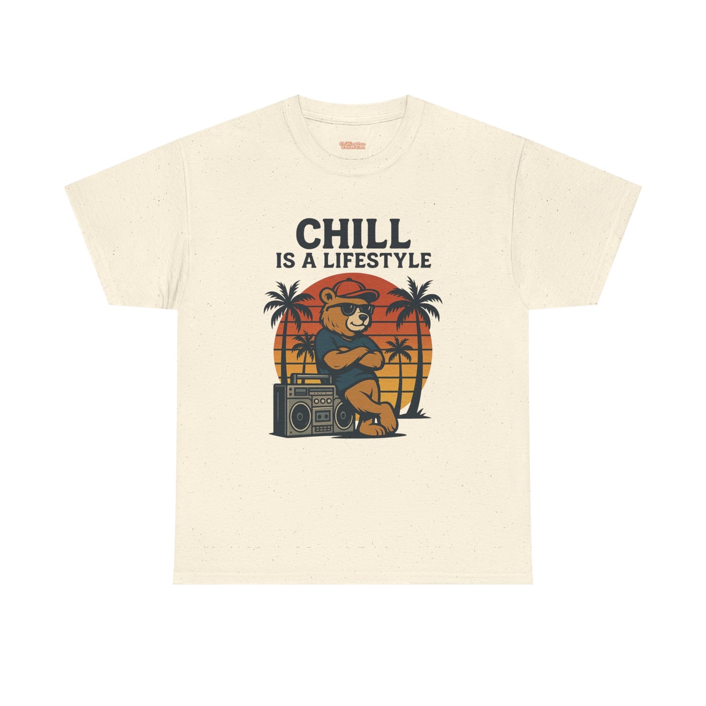 Chill Is A Lifestyle T-shirt