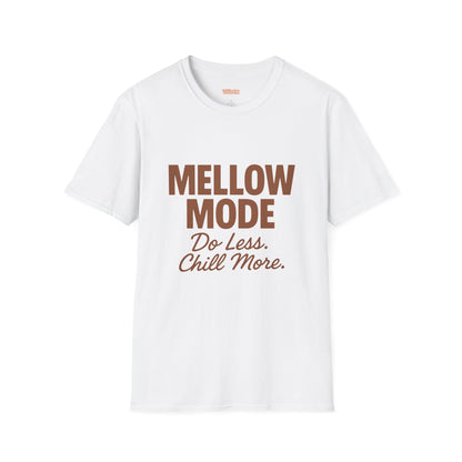 Mellow Mode Unisex T-Shirt