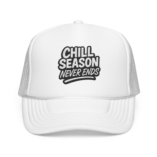 Chill Season Never Ends Trucker Hat