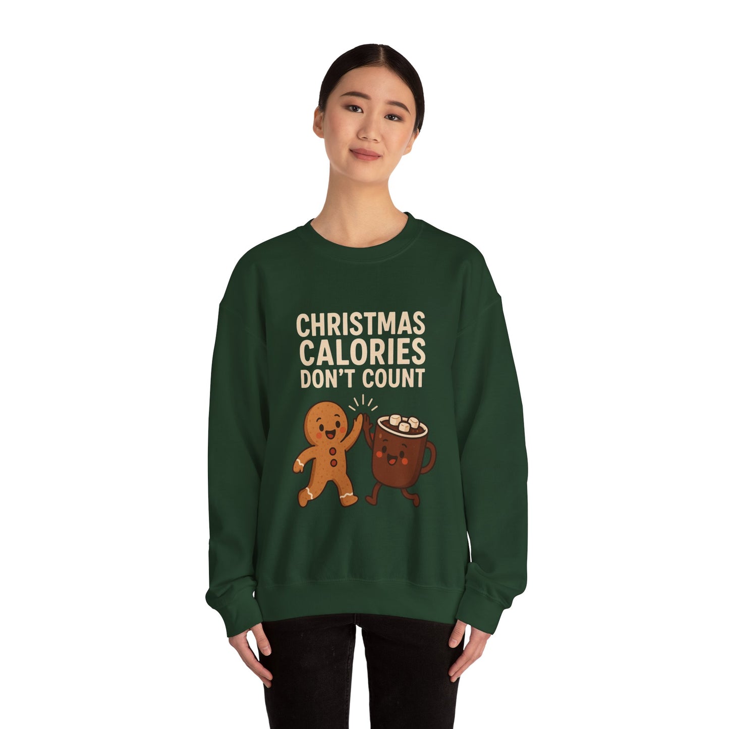Christmas Calories Don't Count Sweatshirt