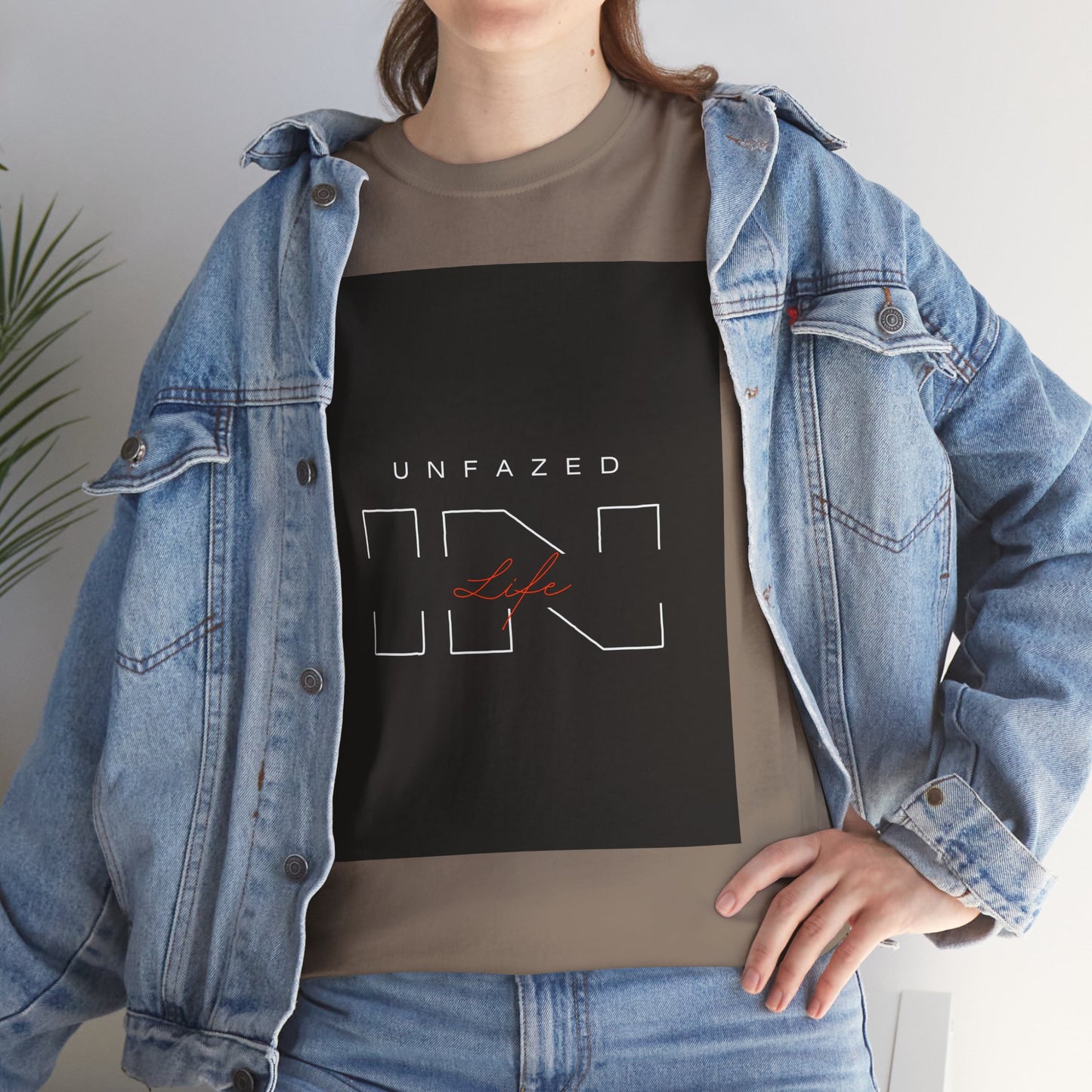 Unfazed in Life  Unisex T-shirt