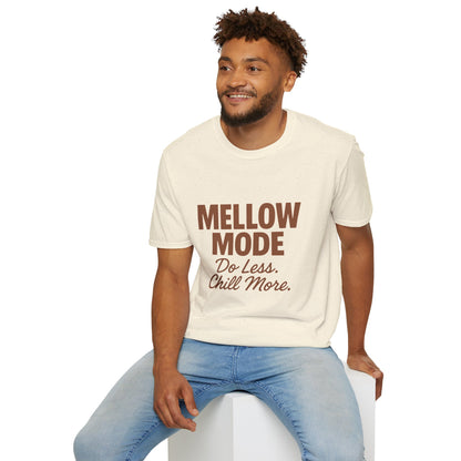 Mellow Mode Unisex T-Shirt