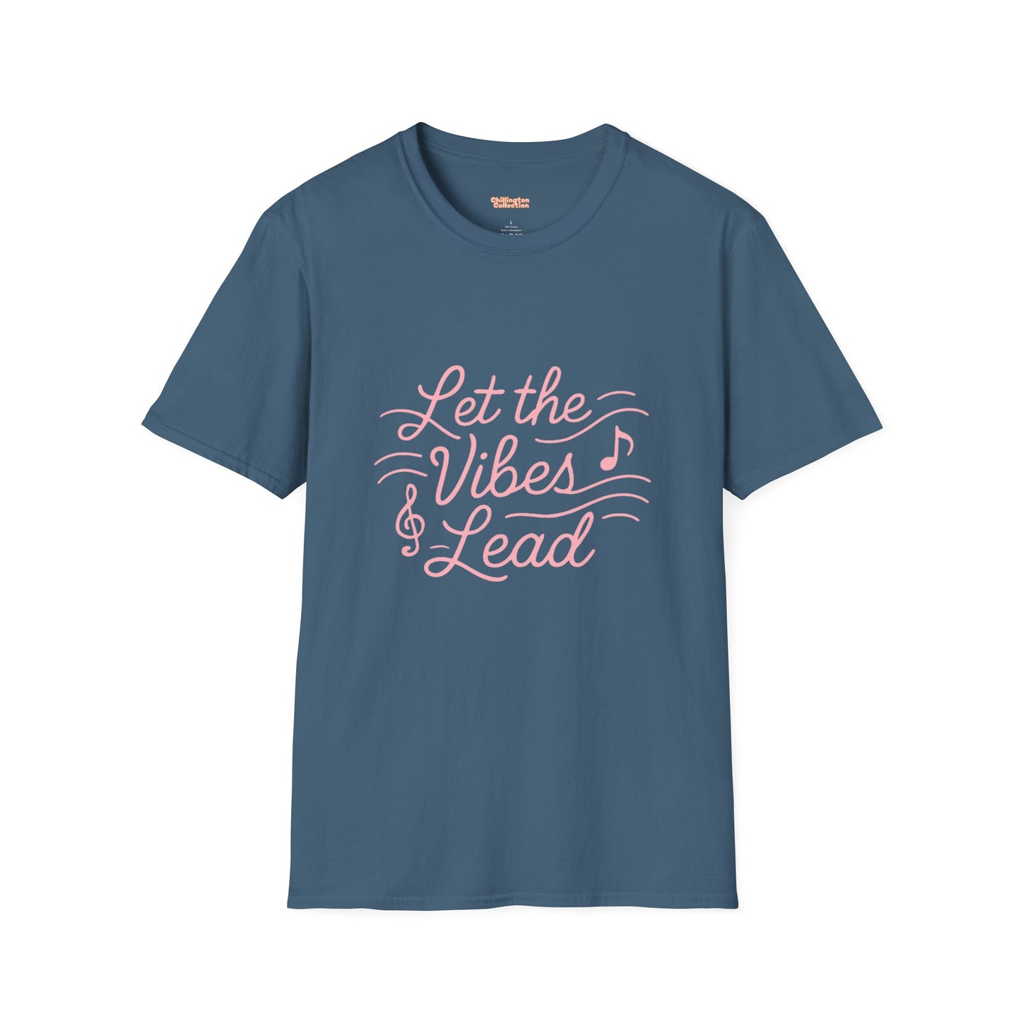 Let the Vibes Lead Unisex T-Shirt