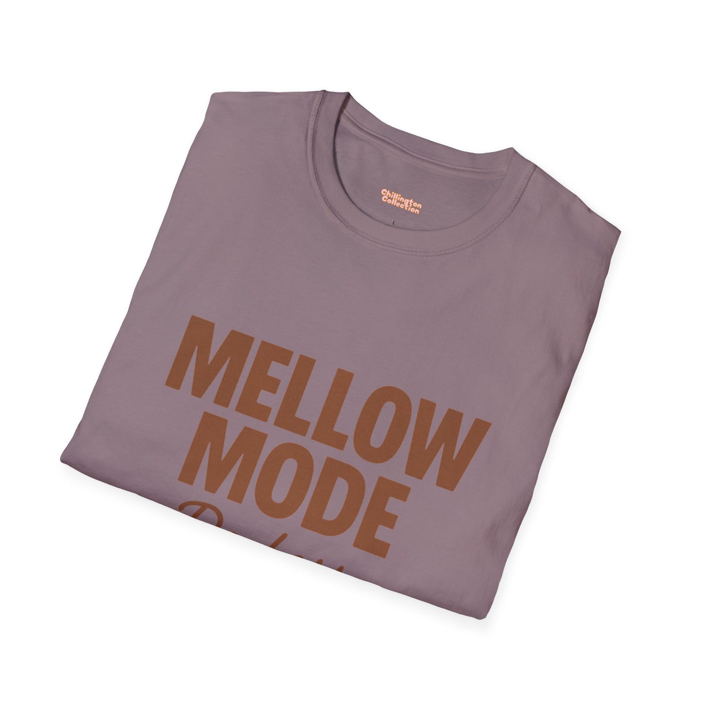 Mellow Mode Unisex T-Shirt