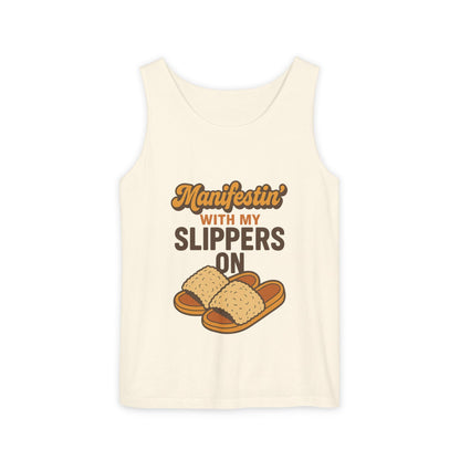 Manifesting in My Slippers tank Top