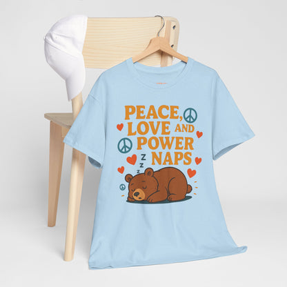Peace Love Power Naps T-shirt
