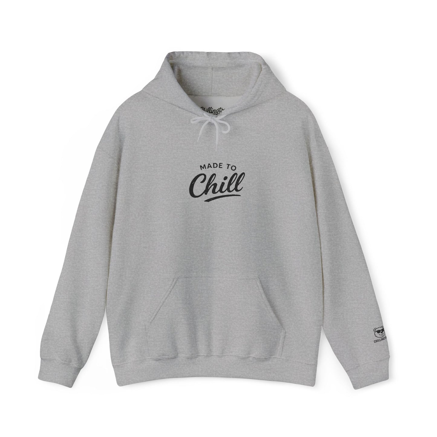 Made To Chill Hoodie
