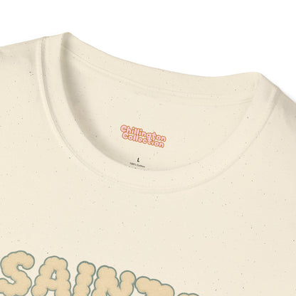 Saints Don't Stress Unisex T-Shirt
