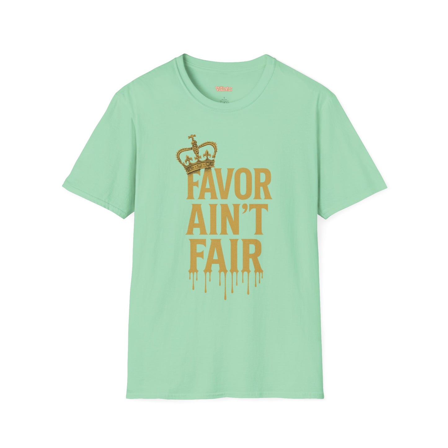 Favor Ain't Fair Unisex T-Shirt