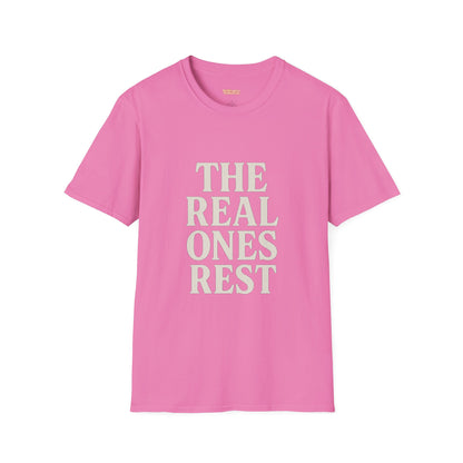 Real Ones Rest Logo Unisex T-Shirt