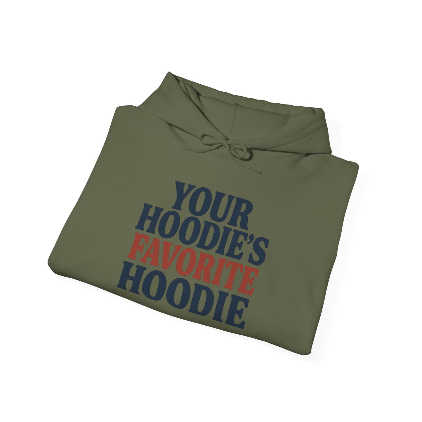 Hoodies Favorite Hoodie Unisex Hoodie