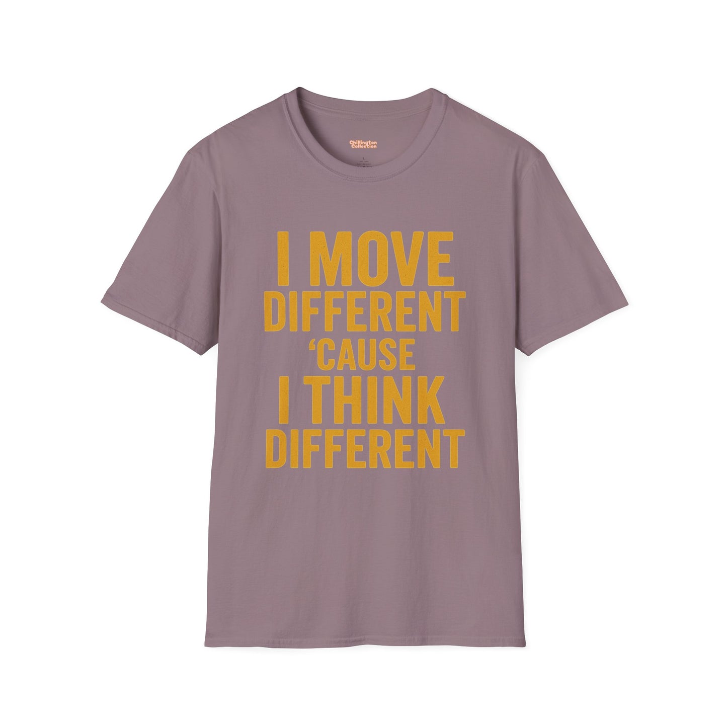 I Move Different Unisex T-Shirt