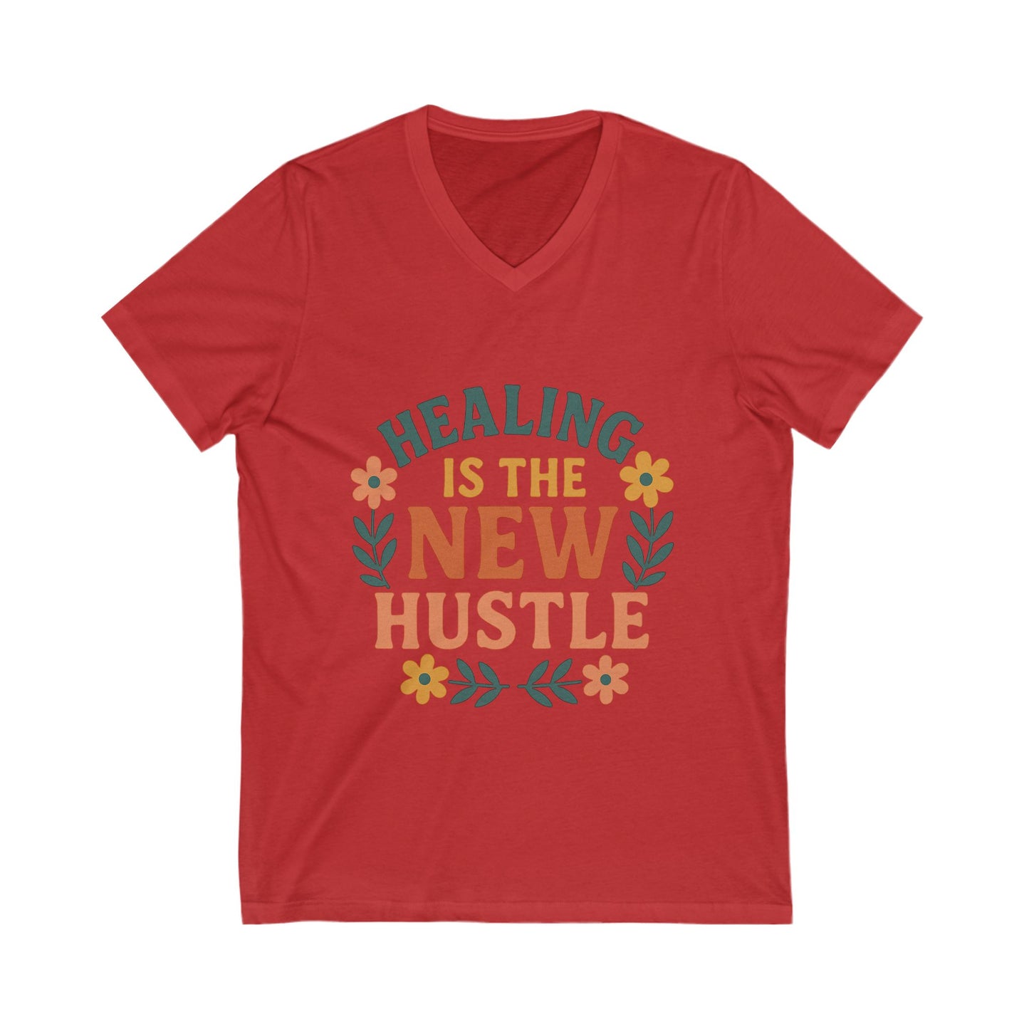 Healing is the New Hustle V-neck T-shirt