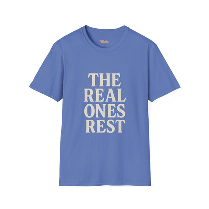 Real Ones Rest Logo Unisex T-Shirt