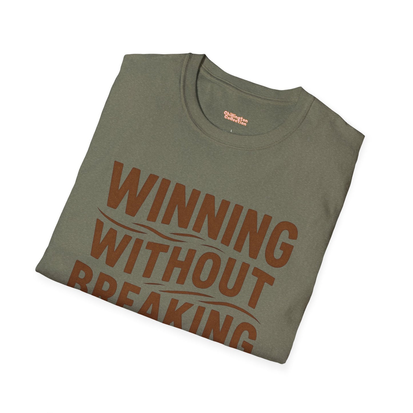 Winning Without Breaking a Sweat Unisex T-Shirt