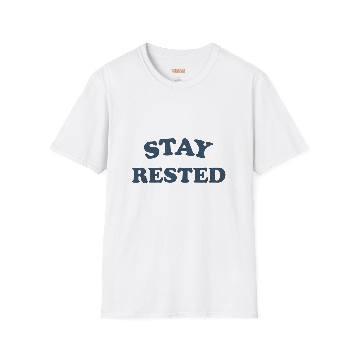 Stay Rested Unisex T-Shirt