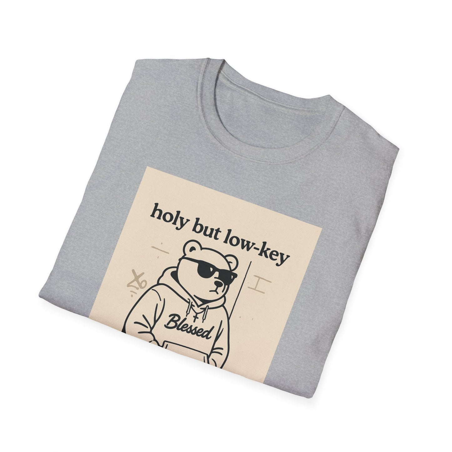 Holy But Low Key Unisex T-Shirt