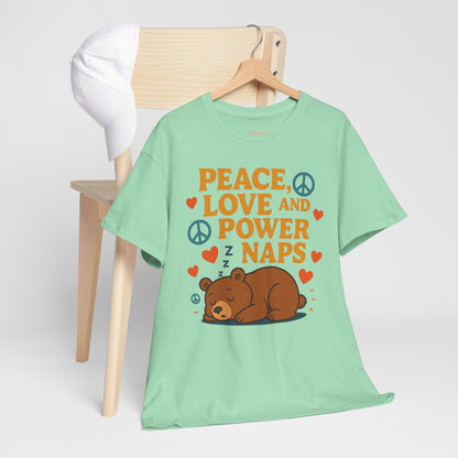 Peace Love Power Naps T-shirt