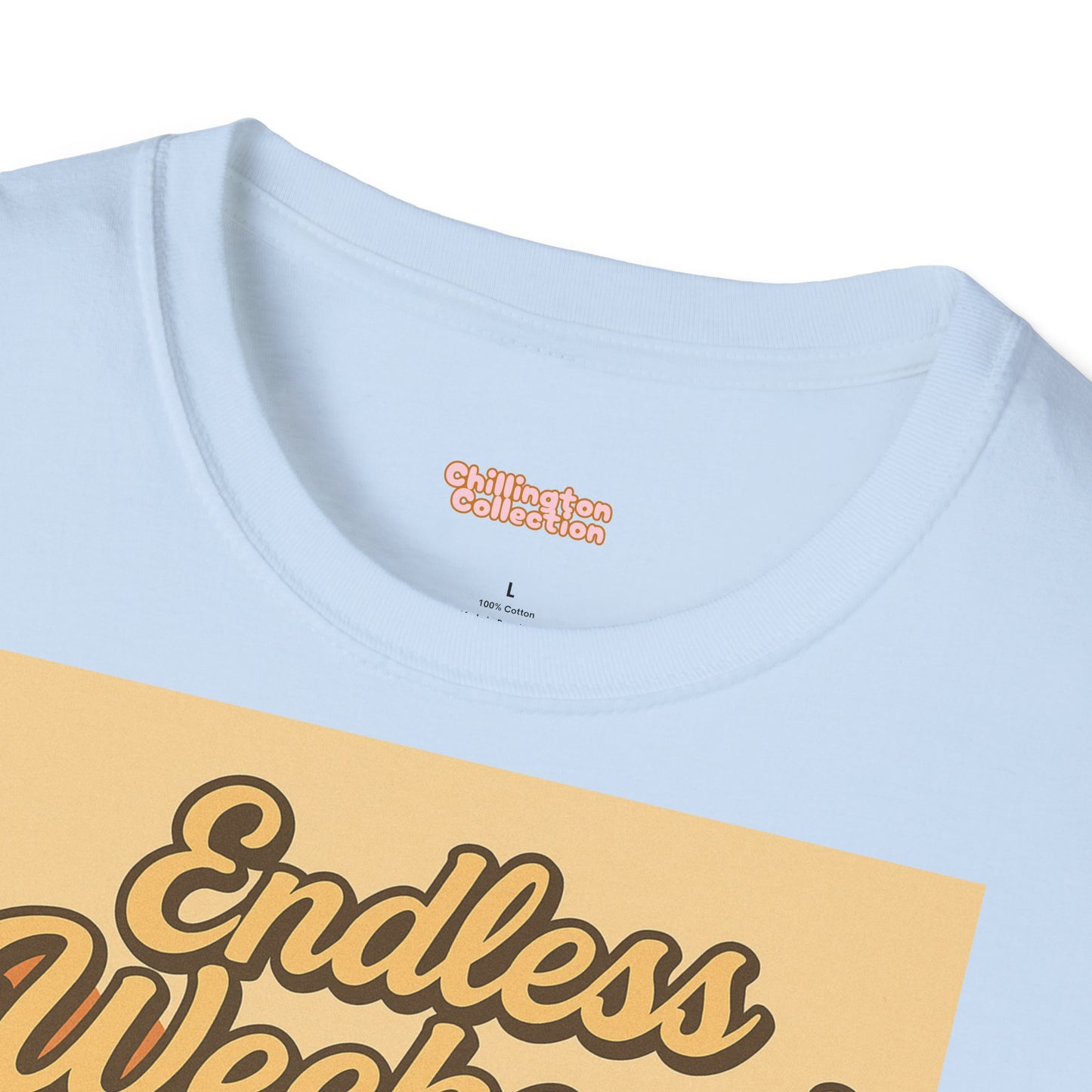 Endless Weekend Unisex T-Shirt