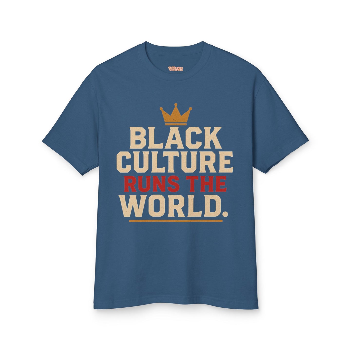 Black Culture Runs the World T-shirt