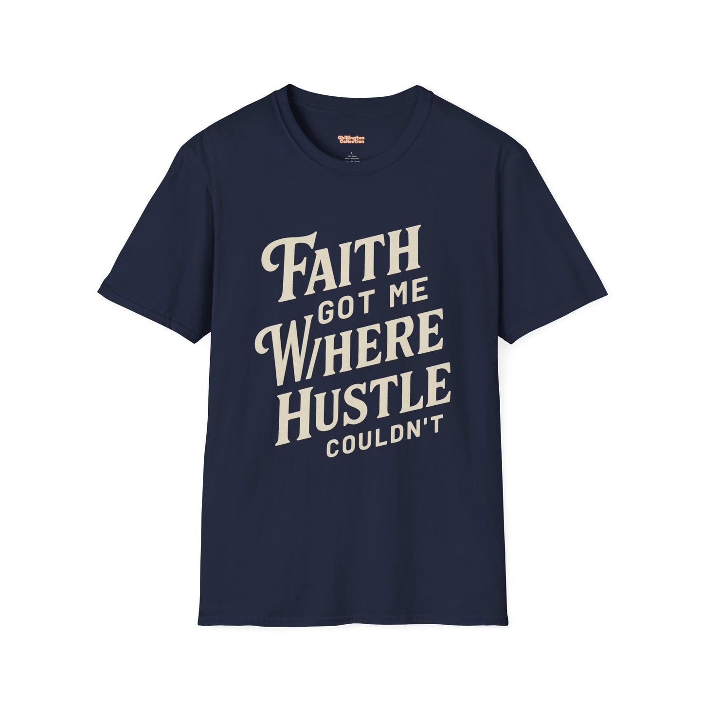 Faith Hustle Unisex T-Shirt