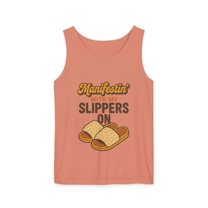 Manifesting in My Slippers tank Top