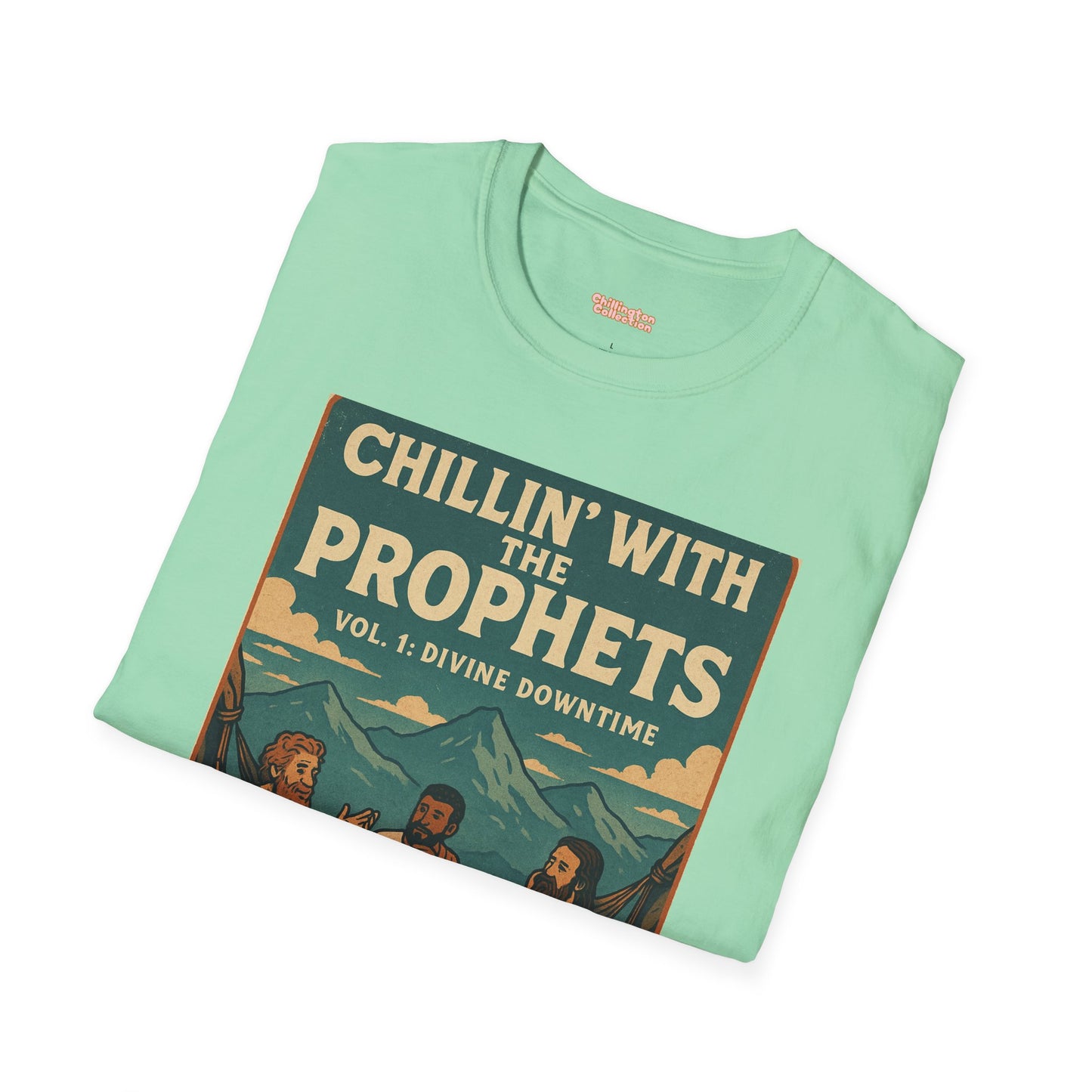 Chillin with the Prophets Unisex T-Shirt